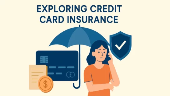Exploring Credit Card Insurance